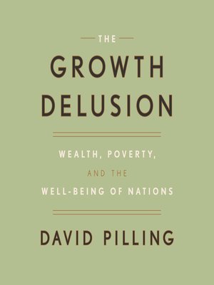 cover image of The Growth Delusion